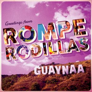 Guaynaa – Rompe Rodillas